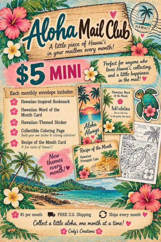 🌺 Aloha Mail Club – $5 Mini